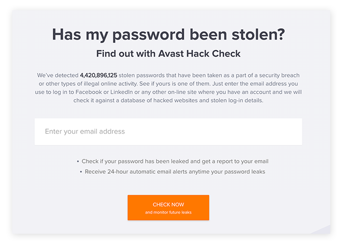 Avast Hack Check est un outil rapide et gratuit qui permet de vérifier si vos données personnelles ont fait l’objet d’une fuite de données.
