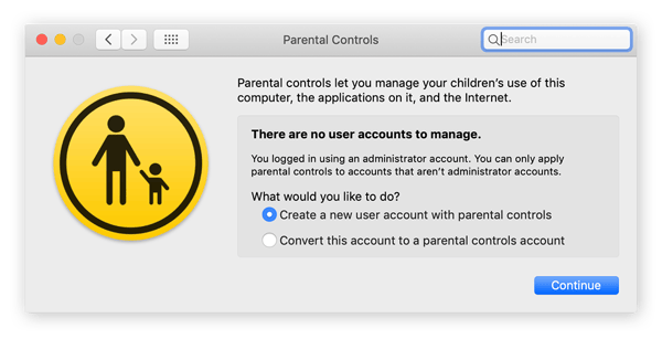 If there are no user accounts to manage, you must create a new account and then proceed with setting parental controls.