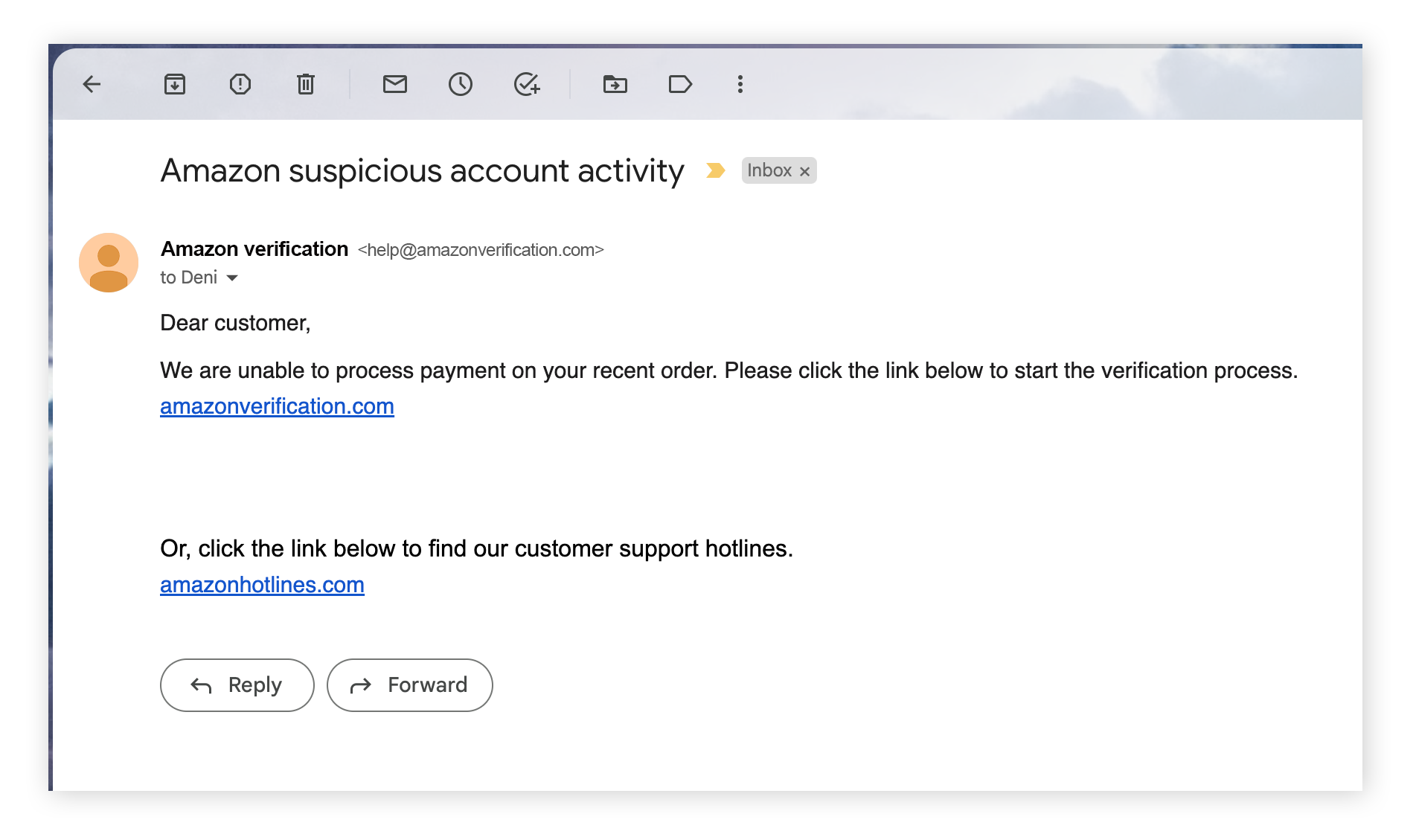 Some Amazon scams hook a victim by stating there's a problem with payment or account access.