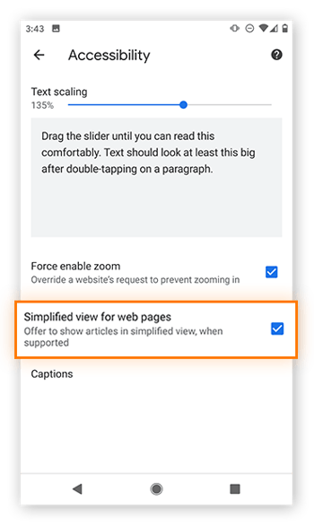 Enabling Reader View in Accessibility settings in Chrome on Android.
