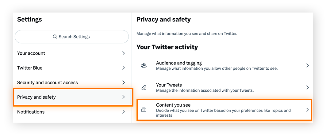 Click Privacy and safety > Content you see