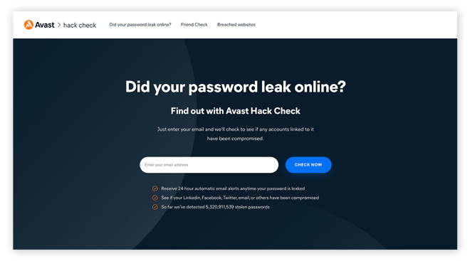 Vérifiez si votre mot de passe a été piraté avec Avast Hack Check.