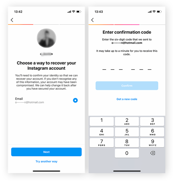 Solicitar um código de segurança do Instagram ao seu e-mail ou celular para desbloquear sua conta.