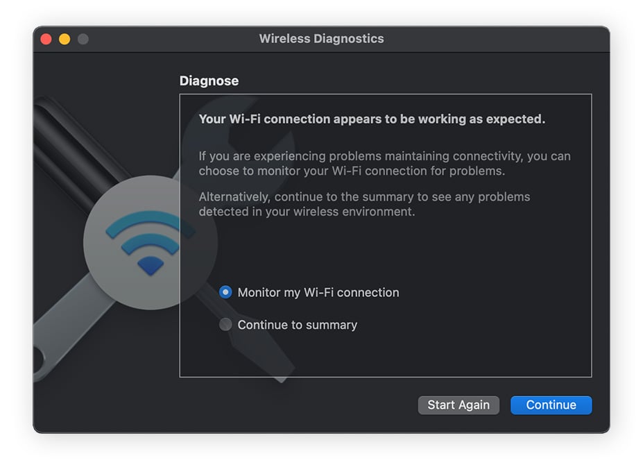 how to fix broadband connection problems Open the wireless diagnostics tool from a Spotlight search and click Continue.
